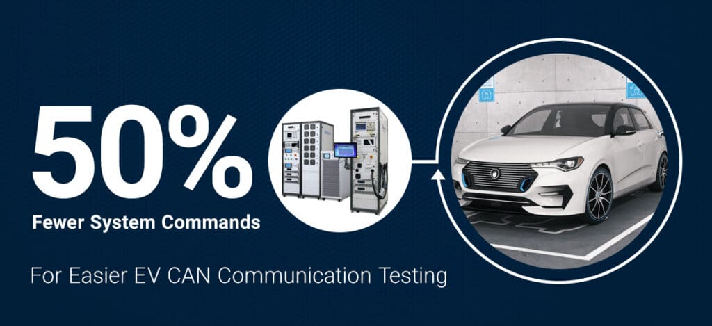 50% Fewer System Commands for Easier EV CAN Communication Testing