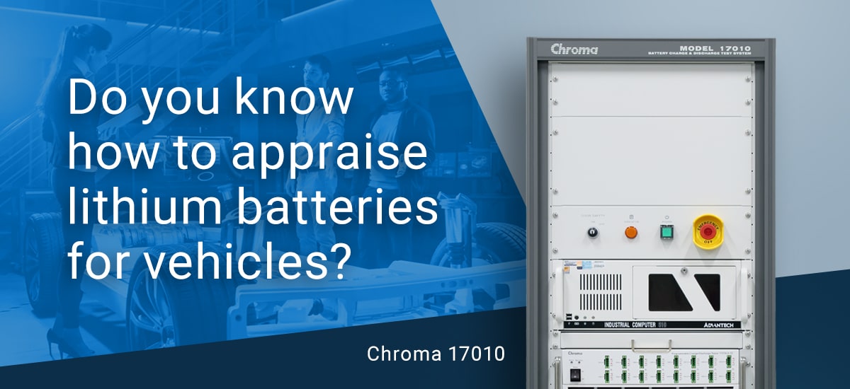Do You Know How to Appraise Lithium Batteries for Vehicles?