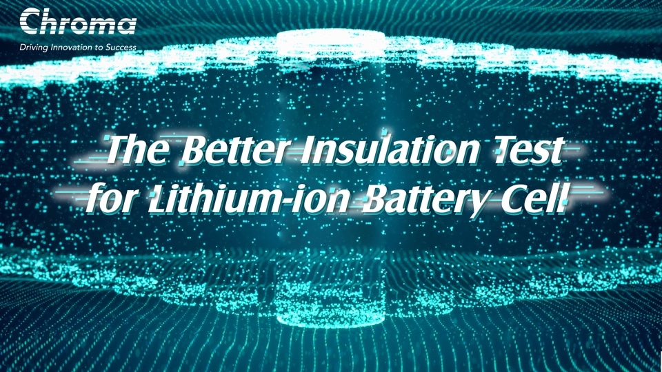 The Better Insulation Test for Lithium-ion Battery Cell