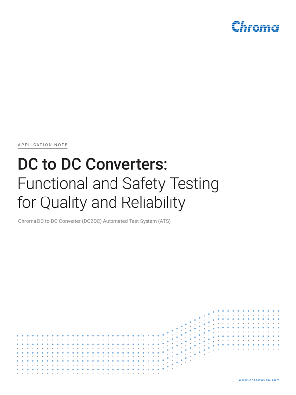 DC to DC Converters: Functional and Safety Testing for Quality and Reliability