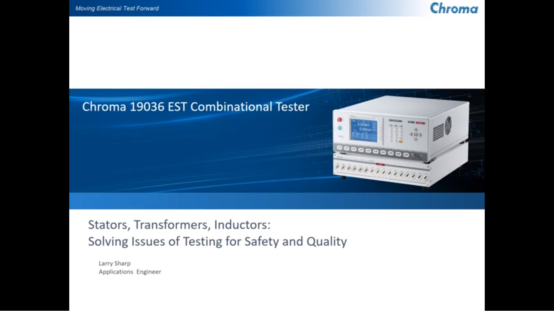 Stators, Transformers, Inductors: Solving Issues of Testing for Safety and Quality