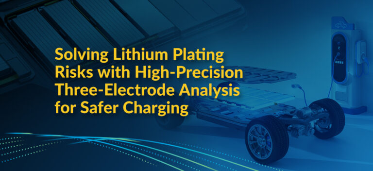 High-Precision Three-Electrode Analysis: Solving Lithium Plating Risks in Li-ion Batteries During Fast Charging to Establish a New Safety Standard for Automotive Batteries