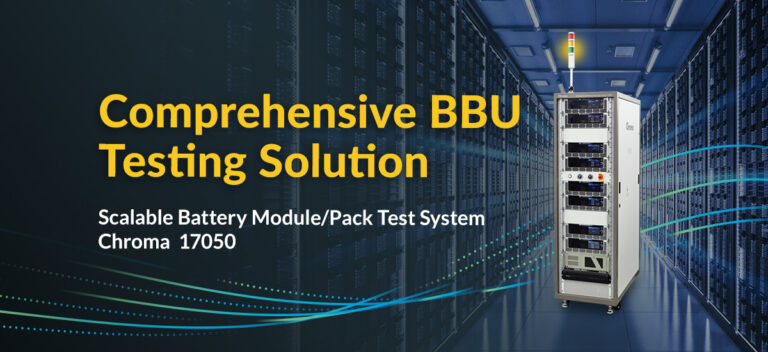 Chroma 17050 Offers a Comprehensive BBU Testing Solution